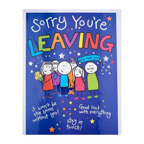 Piccadilly Farewell Card - Sorry Youre LEAVING