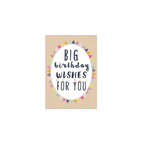 Artwrap Birthday Card - Big Birthday Wishes For You